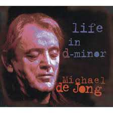 Album Michael De Jong: Life In D-Minor