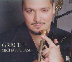 Michael Dease: Grace