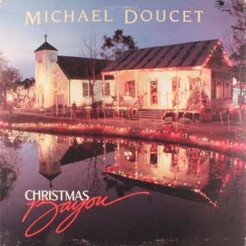 Album Michael Doucet: Christmas Bayou