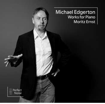 Album Michael Edward Edgerton: Klavierwerke