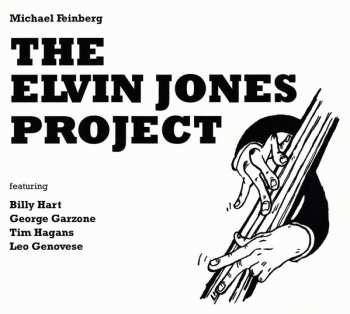 Album Michael Feinberg: The Elvin Jones Project
