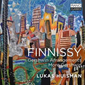 Album Michael Finnissy: Gershwin Arrangements / More Gershwin
