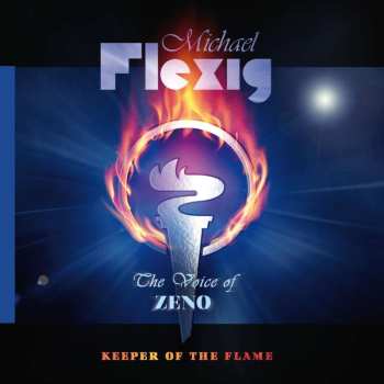 CD Michael Flexig: The Voice of ZENO: Keeper of The Flame 540583