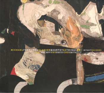 Album Michael Formanek Elusion Quartet: As Things Do