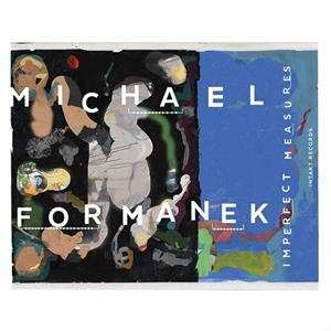 Album Michael Formanek: Imperfect Measures