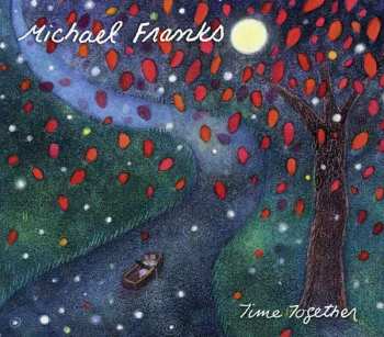 Album Michael Franks: Time Together