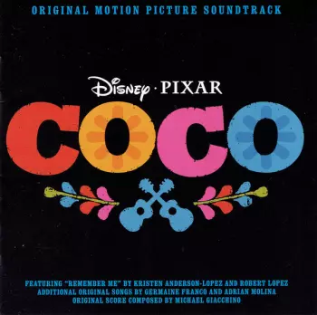 Michael Giacchino: Coco (Original Motion Picture Soundtrack)