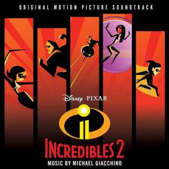 CD Michael Giacchino: Incredibles 2 (Original Motion Picture Soundtrack) 407259