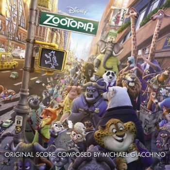 Album Michael Giacchino: Zootopia (Original Motion Picture Soundtrack)