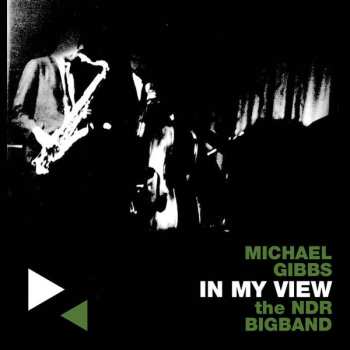 Album Michael Gibbs: In My View