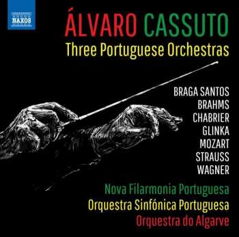 Album Michael Glinka: Alvaro Cassuto - Three Portuguese Orchestras