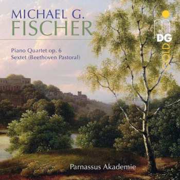 Album Michael Gotthard Fischer: Klavierquartett Op.6