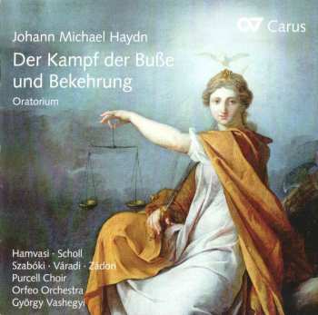 CD Michael Haydn: Der Kampf Der Buße Und Bekehrung - Oratorium 123211