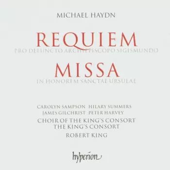Requiem (Pro Defuncto Archiepiscopo Sigismundo) / Missa (In Honorem Sanctae Ursulae)