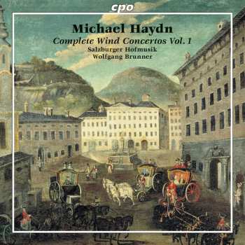 Album Michael Haydn: Complete Wind Concertos Vol. 1