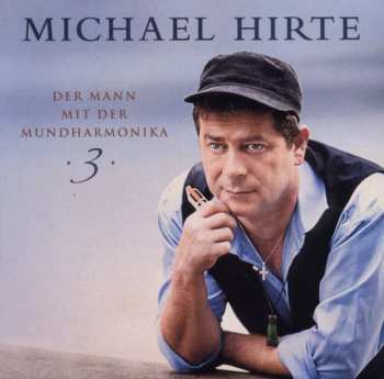 Album Michael Hirte: Der Mann Mit Der Mundharmonika 3