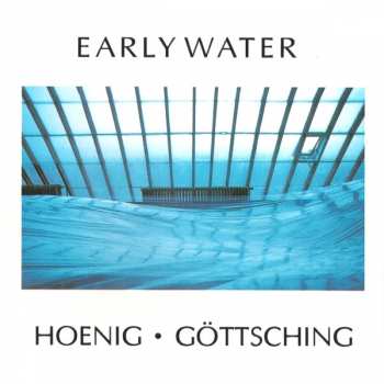 Album Michael Hoenig: Early Water