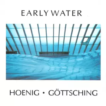 Michael Hoenig: Early Water
