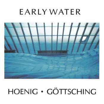 CD Michael Hoenig: Early Water 423255