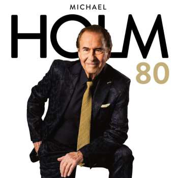 CD Michael Holm: Holm 80 (Deluxe Edition)  DLX 467223