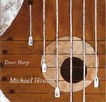 Album Michael Houser: Door Harp