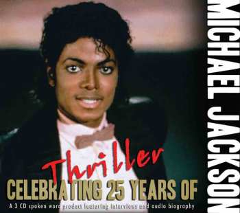 Album Michael Jackson: 25 Years Of Thriller