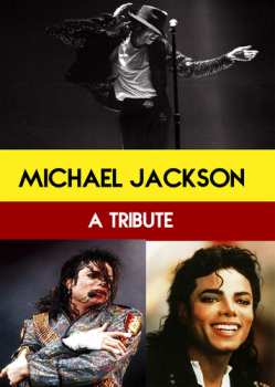 DVD Michael Jackson : A Tribute: Michael Jackson : A Tribute