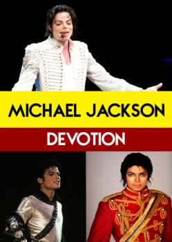 DVD Michael Jackson - Devotion: Michael Jackson - Devotion