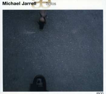 Album Michael Jarrell: Solos
