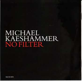 CD Michael Kaeshammer: No Filter DIGI 95398
