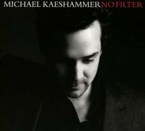 Album Michael Kaeshammer: No Filter