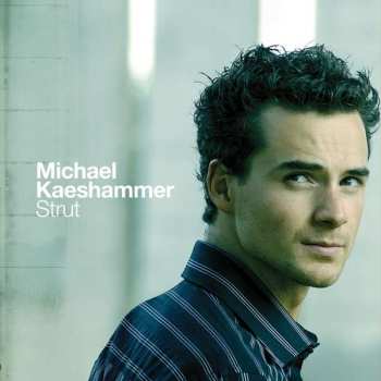 CD Michael Kaeshammer: Strut 538039