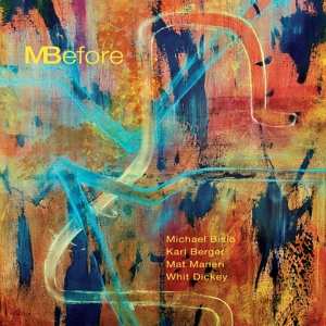 Album Michael & Karl Ber Bisio: Mbefore