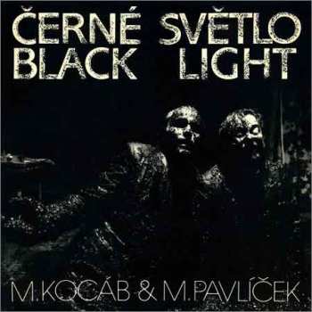 Album Michael Kocáb: Černé Světlo = Black Light