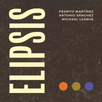 Michael League: Elipsis