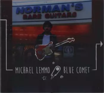 Michael Lemmo: Blue Comet