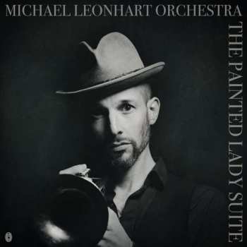 Album Michael Leonhart Orchestra: The Painted Lady Suite