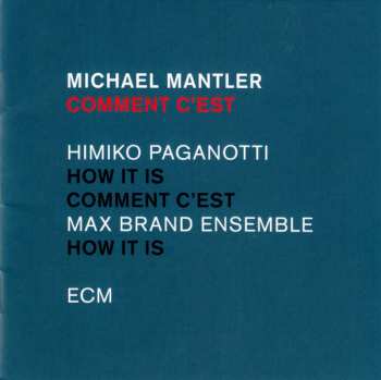 CD Michael Mantler: Comment C'est 358864