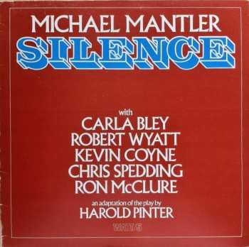 Michael Mantler: Silence
