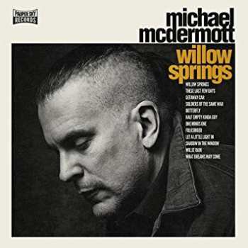 Album Michael McDermott: Willow Springs / Out From Under