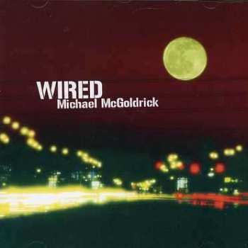 Album Michael McGoldrick: Wired