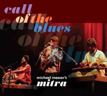 Album Michael Messer: Call Of The Blues