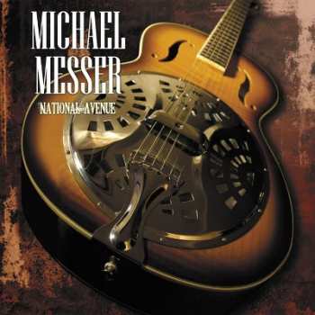 Album Michael Messer: National Avenue