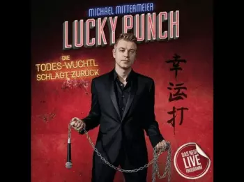 Lucky Punch - Die Todes-Wuchtl Schlägt Zurück