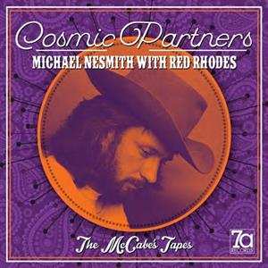 Album Michael Nesmith: Cosmic Partners - The McCabe's Tapes