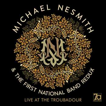 CD Michael Nesmith & The First National Band: Live At The Troubadour 375549