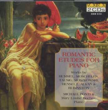 Michael Ponti: Romantic Etudes For Piano