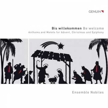 Album Michael Praetorius: Ensemble Nobiles - Bis Willekommen