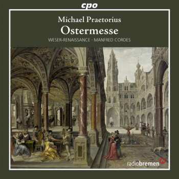 Album Michael Praetorius: Ostermesse • Easter Mass