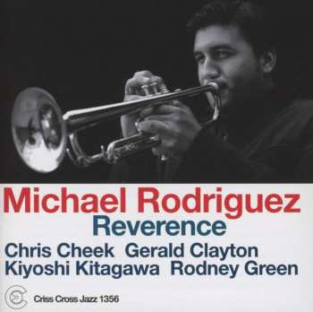 CD Michael Rodriguez: Reverence 419254